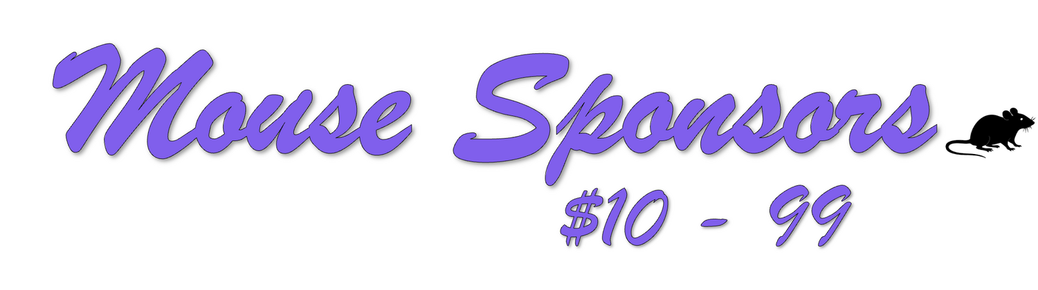 Mouse sponsors: $10 to 99